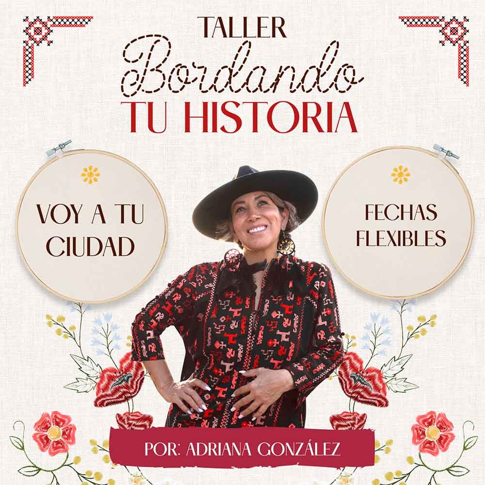 Taller Bordando Tu Historia Viaje Libertad Adriana González