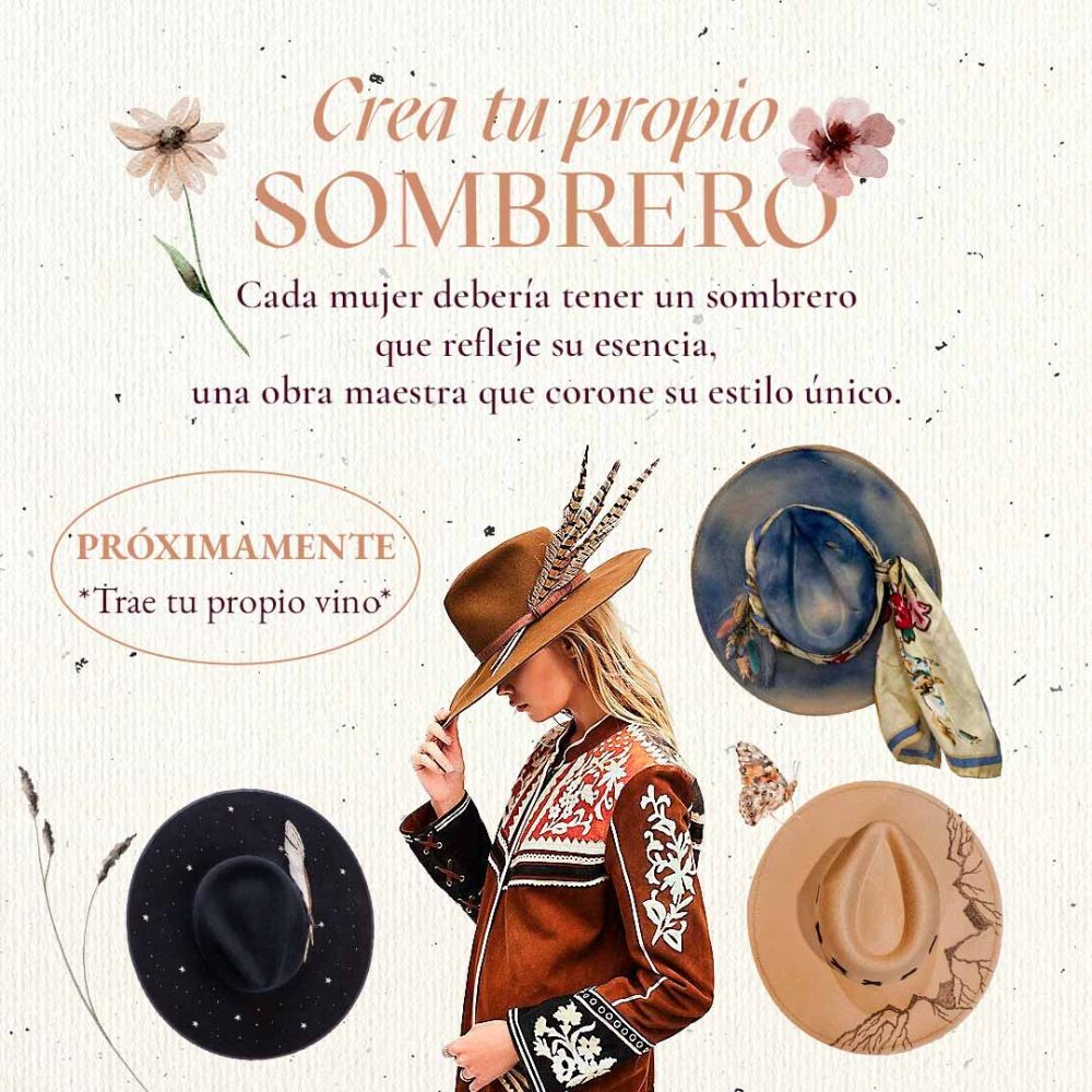 Taller Crea Tu Propio Sombrero Viaje Libertad Adriana González