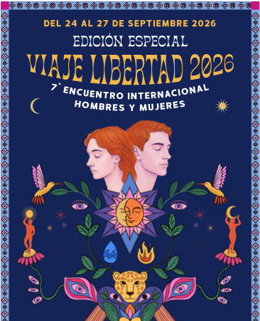 Viaje Libertad 2026 Encuentro Internacional Hombres y Mujeres